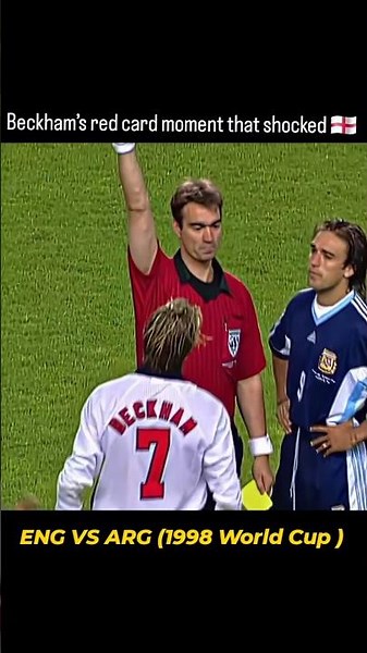 David Beckham's infamous red card vs Argentina (1998 FIFA World Cup)