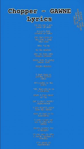 Chopper by GAWNE Lyrics