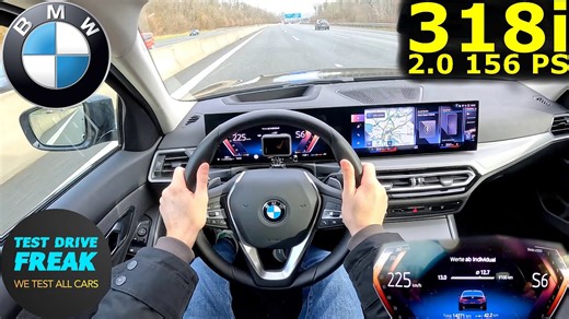 2024 BMW 318i 2.0L (156 PS) top speed autobahn POV with fuel consumption test