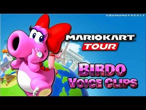 All Birdo Voice Clips • Mario Kart Tour • All Voice Lines • 2019 Android, iOS
