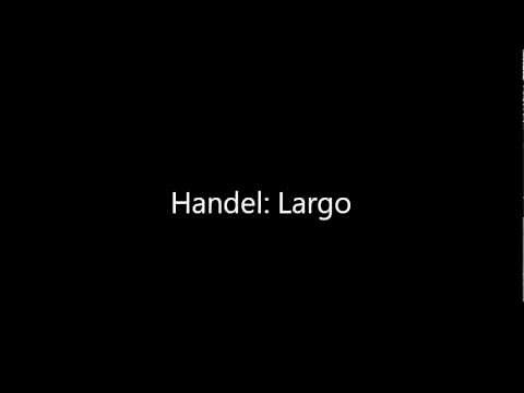 Handel: Largo