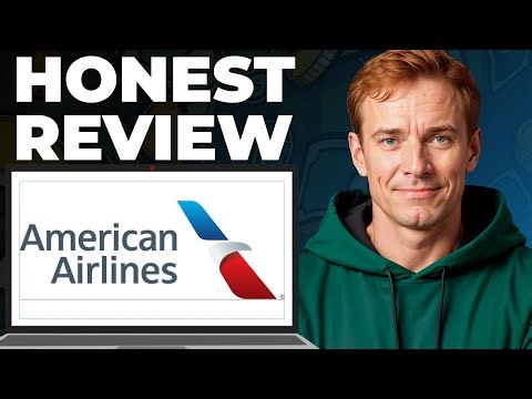 American Airlines Full Review – Features, Strengths, Weaknesses