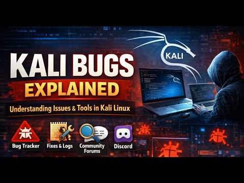 Kali Bugs Explained – Understanding Issues & Tools in Kali Linux