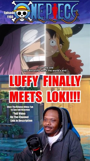 Luffy Finally MEETS LOKI!!! #Shorts #ONEPIECE #onepiecereaction