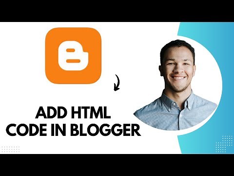 How to Add HTML Code in Blogger (Best Method)