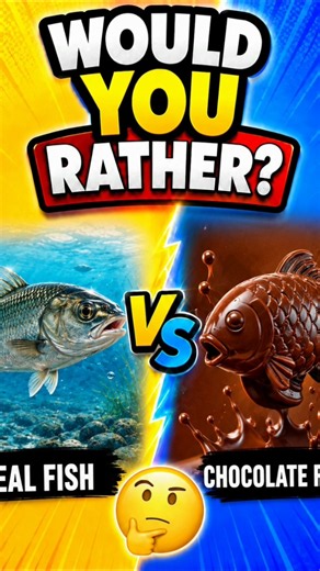 would you rather 🛑( real or choclate)🛑 #rather