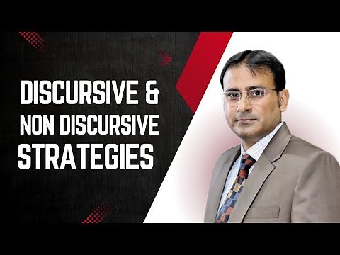 Discursive & Non-Discursive Strategies / Practices in Discourse
