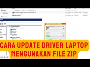 CARA INSTAL DRIVER LAPTOP FILE ZIP / CARA UPDATE DRIVER LAPTOP MENGUNAKAN FILE ZIP