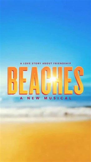 Beaches the Musical on Instagram: "A love story about friendship. Beaches: A New Musical is headed to Broadway ☀️ Starring Jessica Vosk & Kelli Barrett at the beautiful The Majestic Theatre for a limited run. Performances begin March 27, 2026. Sign up via the link in bio to be the first to get tickets."