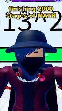 Completing 2000 Roblox Math Problems