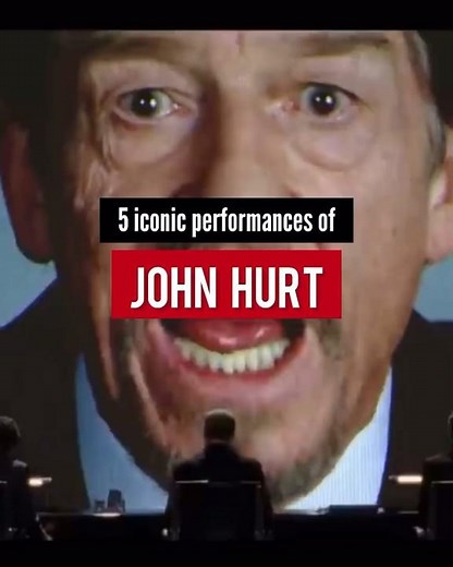 5 iconic performances of John Hurt