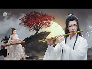 Bamboo Flute, Erhu & Guzheng: Chinese Zen Music | Deep Sleep & Healing Music ‪@SoundCharm9‬