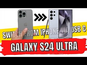 Switch from iPhone to Samsung Galaxy S24 Ultra: Quick Setup via USB-C