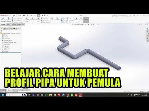 Belajar Solidworks dari Nol Part 2-Belajar Membuat Profil Pipa