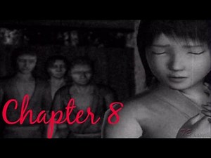 Fatal Frame 2: Crimson Butterfly [Chapter 8] - Full Walkthrough and No Commentary