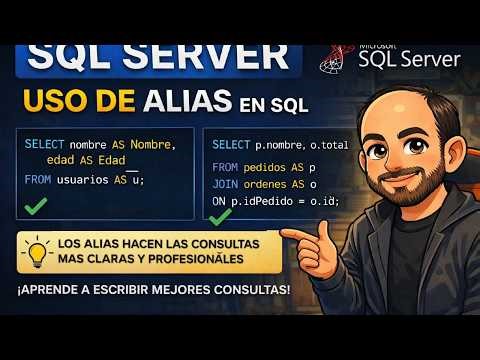 Curso de SQL Server ¿Que son los alias?