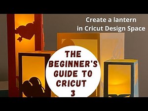 Video Tutorial Luminary Designed in Cricut Design Space