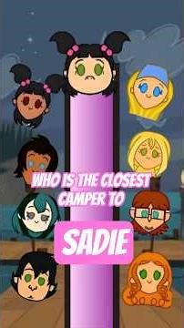 Who Is The Closest Camper To Sadie in Total Drama? #totaldramaisland #totaldrama #disventurecamp #td