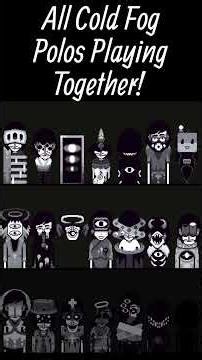 All Cold Fog Polos Playing Together #shorts #incredibox
