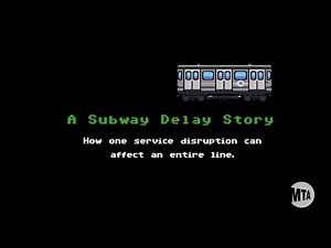 A Subway Delay Story