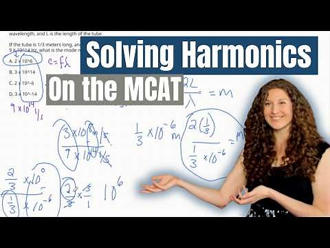 MCAT Physics: How to Solve Harmonics Questions on Test Day