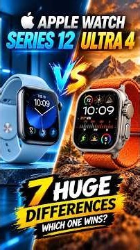 Apple Watch Series 12 vs Ultra 4 – 7 BIG Differences !