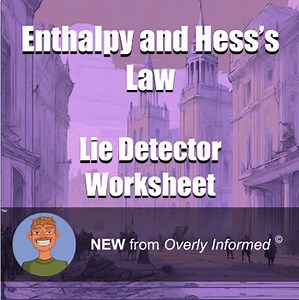Enthalpy and Hess’s Law Lie Detector Worksheet