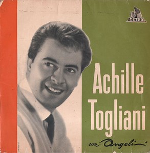 Achille Togliani Con L'Orchestra Angelini - Achille Togliani Con Angelini