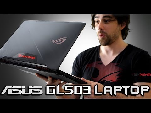 ASUS GL503 Gaming Laptop Review - iBUYPOWER ⚡