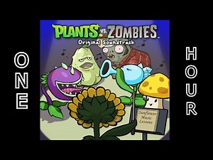 Plants Vs Zombies: Zombies on your lawn Music ONE HOUR