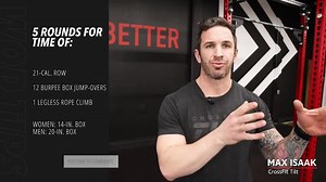 WORKOUT OF THE DAY Friday 220121 Follow 👉 @crossfitwod with @maxattack86 | @crossfittilt 5 rounds for time of: 21-cal row 12 burpee box jump-overs 1 legless rope climb ♀ 14-in box ♂ 20-in box Post time to comments. #crossfit | CrossFit