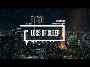 Vlog Chill Stylish Event by Infraction [Copyright Free Music] / Loss Of Sleep