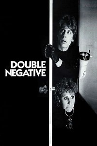 Double Negative (1985) - Movie