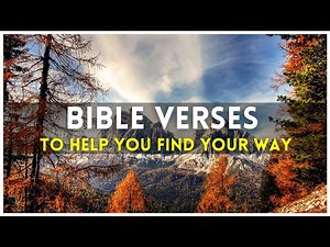 Finding Direction: Bible Verses for Divine Guidance