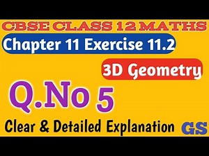 Chapter 11 - Exercise 11.2 (Q.No 5) 3 Dimensional Geometry - CBSE Class 12th Maths in Tamil - NCERT