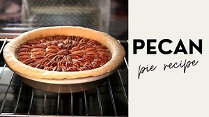 Pecan Pie Recipe