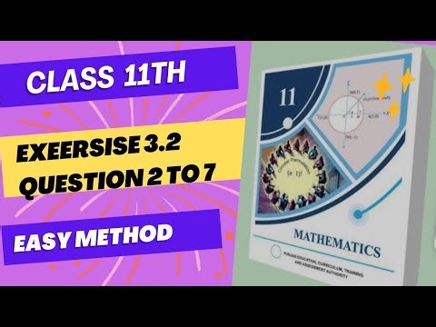 Class 11th Math exercise 3.2