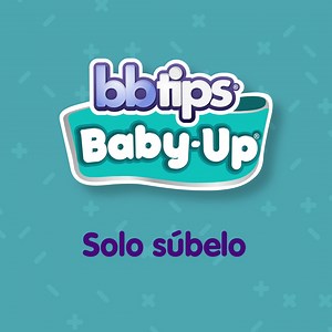 Cambiar a tu bebé nunca había sido fácil. bbtips Baby-Up®. #bbtipsBabyUp | bbtips
