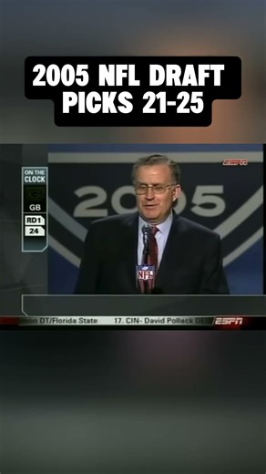 2005 nfl draft Picks 21-25
