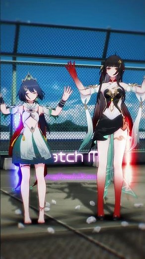 雲璃 霊砂 Watch Me #2.5次元の誘惑 #mmd #にごリリダンス #nigoriri #崩壊スターレイル #shorts #踊ってみた #HSR #Lingsha #Yunli