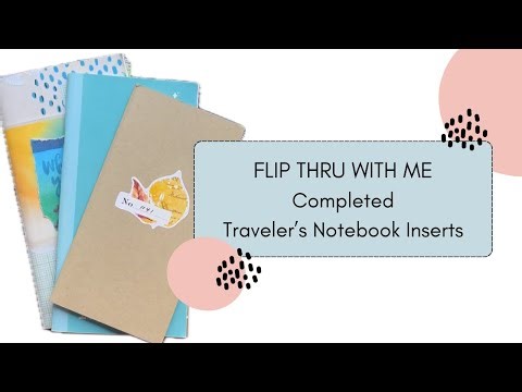 Flip Thru With Me: Completed Traveler's Notebook Inserts