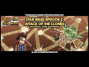 Star Wars: Attack of the Clones Comic Adaptation, Part 2 - Atop the Fourth Wall