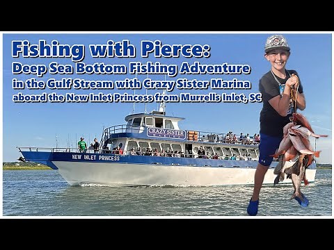 Epic Bottom Fishing Adventure in Murrells Inlet, South Carolina!