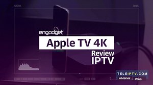 Comment installer un abonnement iPTV Apple TV  ?