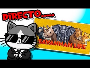 DOMINGO de CHARLA CHILL y JUEGUITOS - SAVANNAH LIFE... ¿TE UNES?