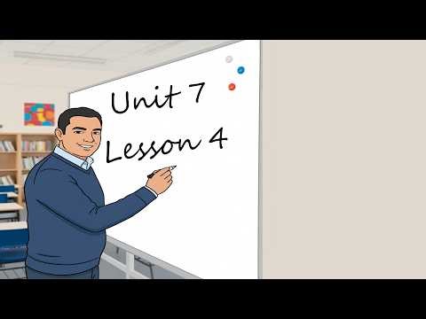 Eng 302 (Reflect 12) - Unit 7 - Lesson 4