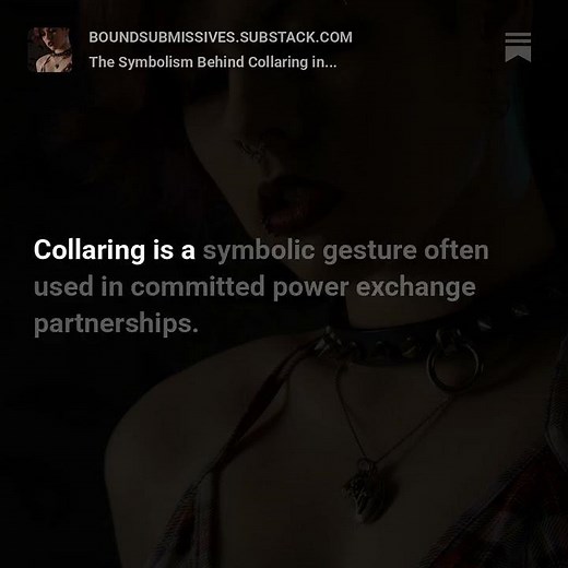 The Symbolism Behind Collaring in Power-Exchange Relationships