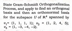 State Gram-Schmidt Orthogonalization Process, and apply to find... | Filo