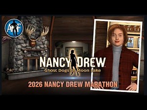 2026 Nancy Drew Marathon: Ghost Dogs of Moon Lake