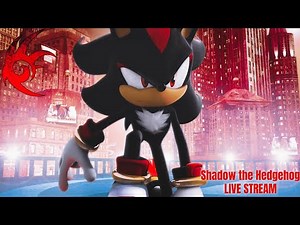Shadow the Hedgehog Playthrough Live Stream 1